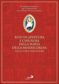 Rito di Apertura e Chiusura della Porta della Misericordia nelle Chiese Particolari