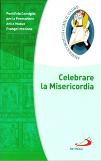 Celebrare la Misericordia