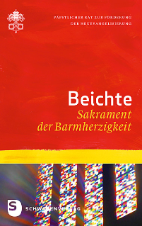 Beichte – Sakrament der Barmherzigkeit