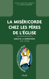 La Miséricorde chez les Pères de l'Eglise